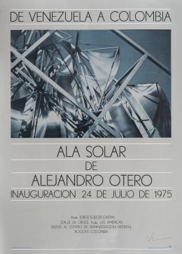 72   -  <p><span class="description">Afiche inauguración de Ala Solar de Alejandro Otero, 1975</span></p>