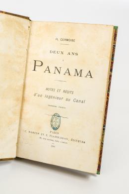 25   -  <span class="object_title">Deux ans à Panama - Notes et récits d'un ingénieur au Canal</span>