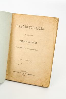 26   -  <span class="object_title">Cartas políticas por el doctor D. Carlos Holguín publicadas en el "Correo Nacional"</span>