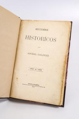 29   -  <span class="object_title">Recuerdos históricos de Aníbal Galindo - 1840 a 1895</span>