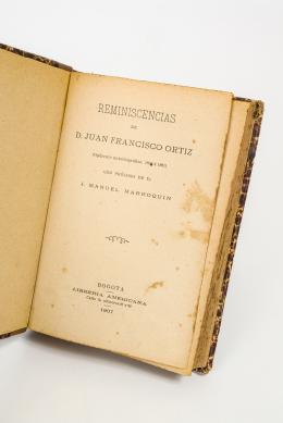 32   -  <span class="object_title">Reminiscencias de D. Juan Francisco Ortíz (Opúsculo autobiográfico 1808 a 1861)</span>