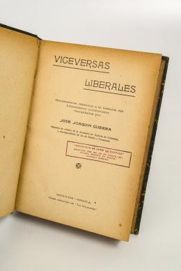 38   -  <span class="object_title">Viceversas liberales.  Documentos relativos a la historia del liberalismo colombiano</span>