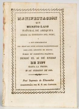 149   -  <span class="object_title">Manifestación que Benito Laso natural de Arequipa dirije al gobierno del Perú, a sus compatriotas por medio del señor ministro plenipotenciario - cerca del gobierno de Bolivia - sobre su conducta política - desde el 26 de enero de 1827 hasta la fecha- 28 </span>