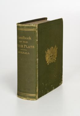 151   -  <span class="object_title">Handbook of the River Plate: Comprising the Argentine Republic, Uruguay and Paraguay. With Six Maps</span>