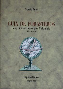 25   -  <span class="object_title">Guía de forasteros: viajes ilustrados por Colombia 1817-1857 </span>