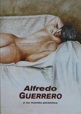 110   -  <span class="object_title">Alfredo Guerrero y su mundo pictórico </span>