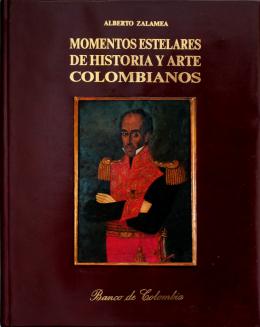 27   -  <span class="object_title">Momentos estelares de historia y arte colombianos </span>