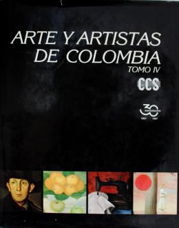 32   -  <span class="object_title">Arte y artistas de Colombia (tomo IV) </span>