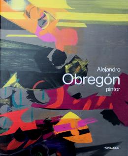 88   -  <span class="object_title">Alejandro Obregón: pintor 1920-1992 </span>