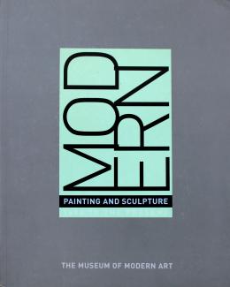 178   -  <span class="object_title">MODERN PAINTING AND SCULPTURE: 1880 TO THE PRESENT AT THE MUSEUM OF MODERN ART</span>