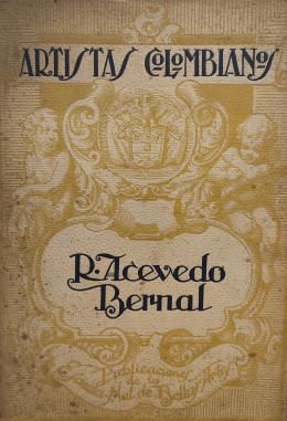 58   -  <span class="object_title">Artistas colombianos R. Acevedo Bernal </span>