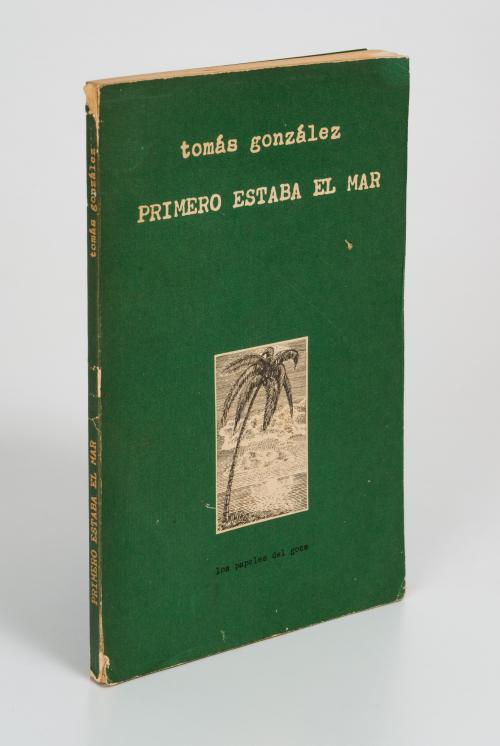 González, Tomás : Primero Estaba el Mar