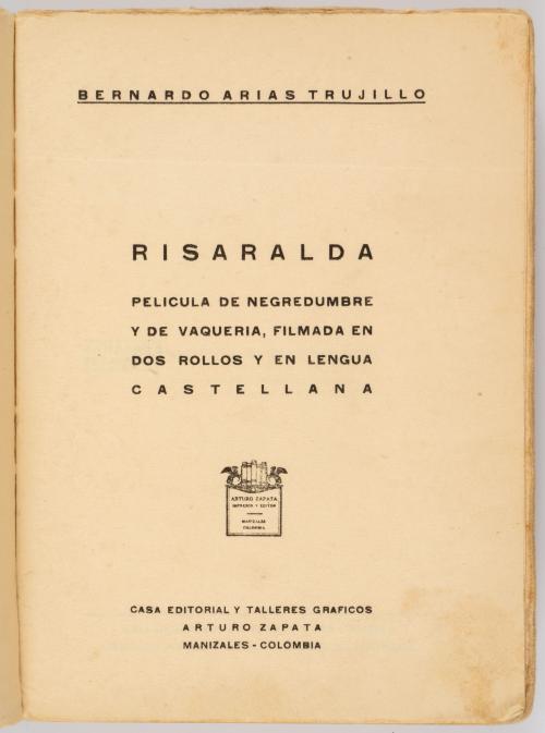 Arias Trujillo, Bernardo José : Risaralda: Novela De Negred