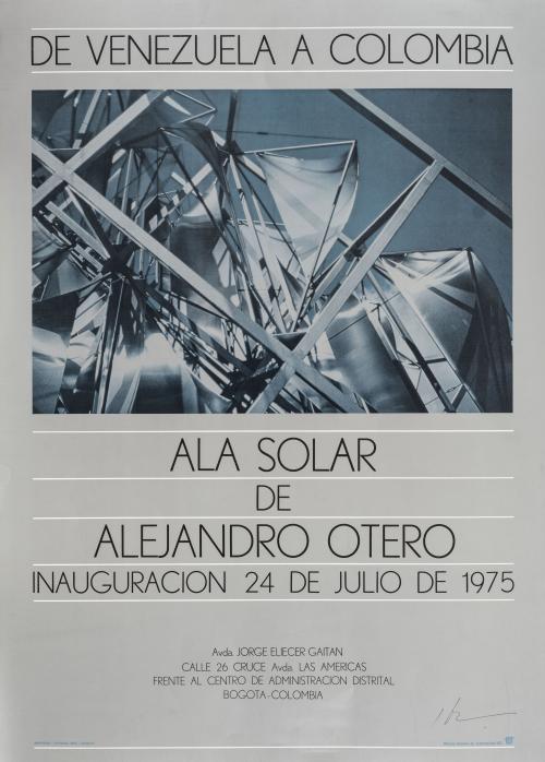 Afiche inauguración de Ala Solar de Alejandro Otero  : Avda