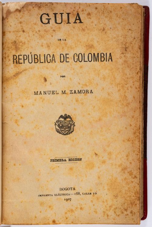 Zamora, Manuel : Guia de la República de Colombia