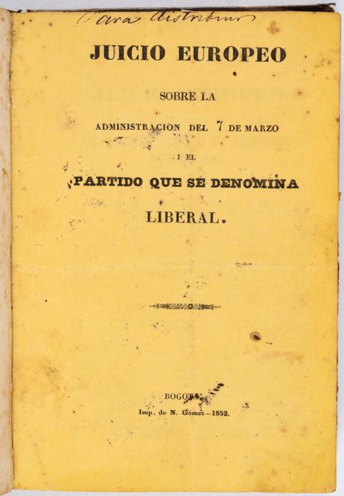 Arboleda, Julio  : Miscelánea de impresos, incluyendo El Mi