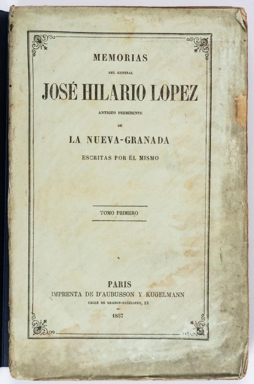 López, José Hilario : Memorias del General José Hilario Lóp