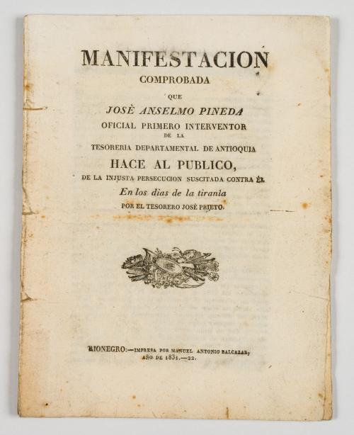 Pineda, José Anselmo : Manifestación comprobada que José An