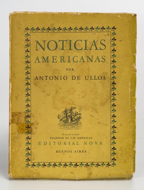 Ulloa, Antonio de : Noticias americanas