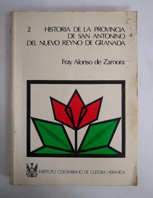 Zamora, Fray Alonso de : Historia de la provincia de San An