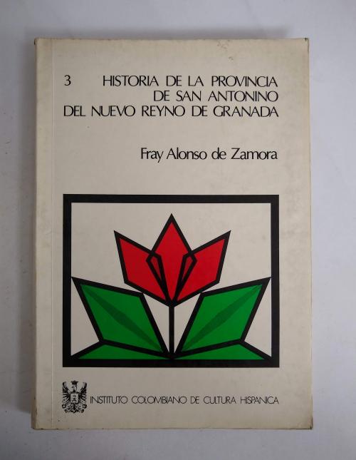 Zamora, Fray Alonso de : Historia de la provincia de San An