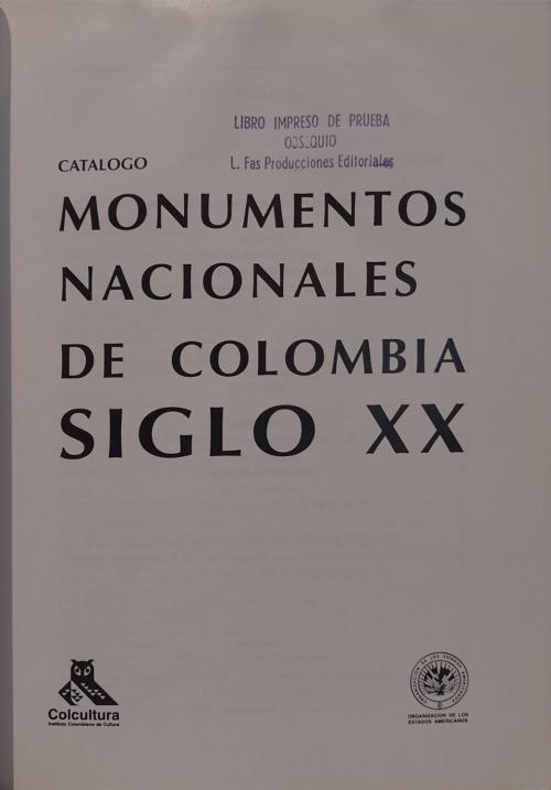 Monumentos Nacionales de Colombia: 3 títulos