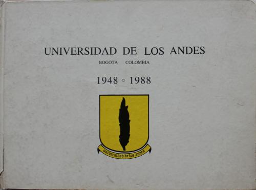 Universidad de los Andes, 1948 - 1989