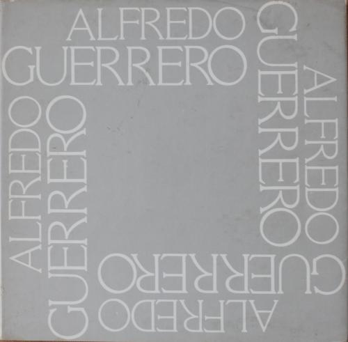 Rubiano Caballero, Germán : Alfredo Guerrero: Obra Gráfica 