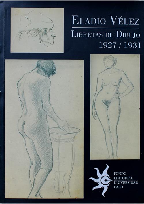 VV.AA.  : Eladio Vélez: libretas de dibujo 1927/1931