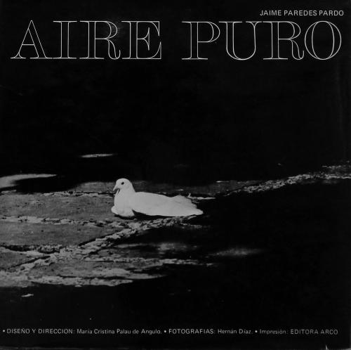 Paredes Pardo, Jaime; Díaz, Hernán (fot) : Aire Puro