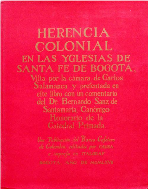 Caicedo, Aurelio : Herencia Colonial. Volúmenes de I a 8