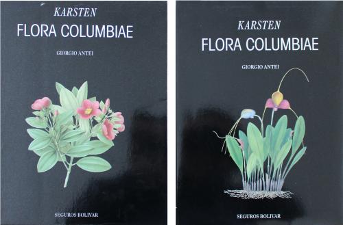 Antei, Giorgio : Karsten Flora Columbiae. Tomos I y II