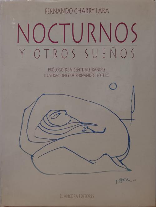 Charry Lara, Fernando : Nocturnos y Otros Sueños