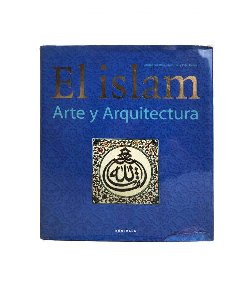 El Islam arte y arquitectura