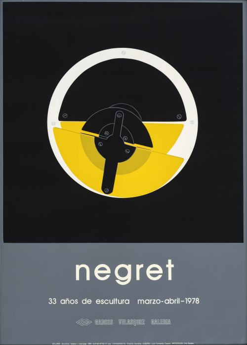 Edgar Negret Colombia, 1920 - 2012 : Afiche Negret. 33 años