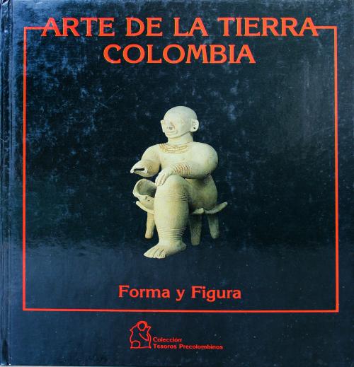 Fondo de Promoción de la Cultura : Arte de la tierra Colomb