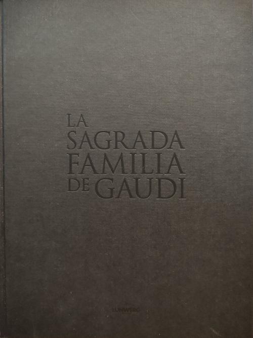 AA.VV. : La sagrada familia de Gaudí: el templo expiatorio