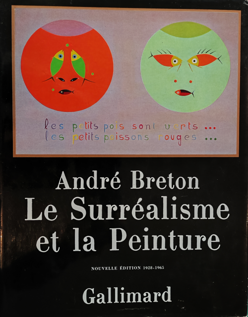  Folio essais : André Breton Le Surréalisme et la Peinture