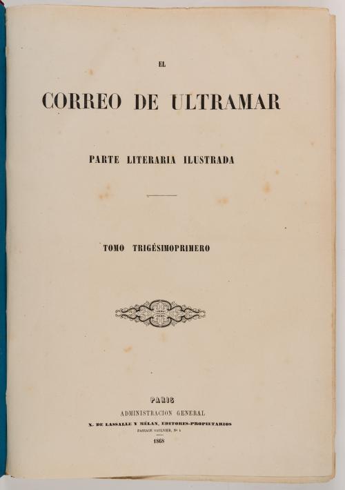 Correo de Ultramar. Tomos I, III, V, XIII, XXX, XXXI, XXXII