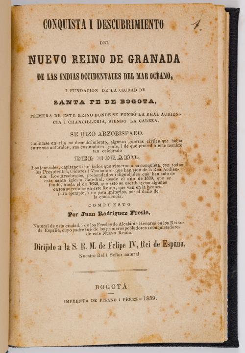 Fresle, Juan Rodríguez : Conquista i descubrimiento del Nue