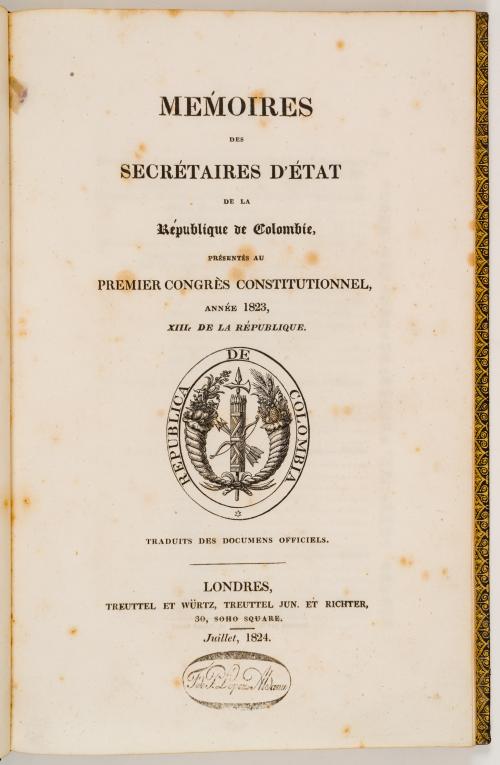 Mémoires des secrétaires d&#39;Etat de la République de Colombi