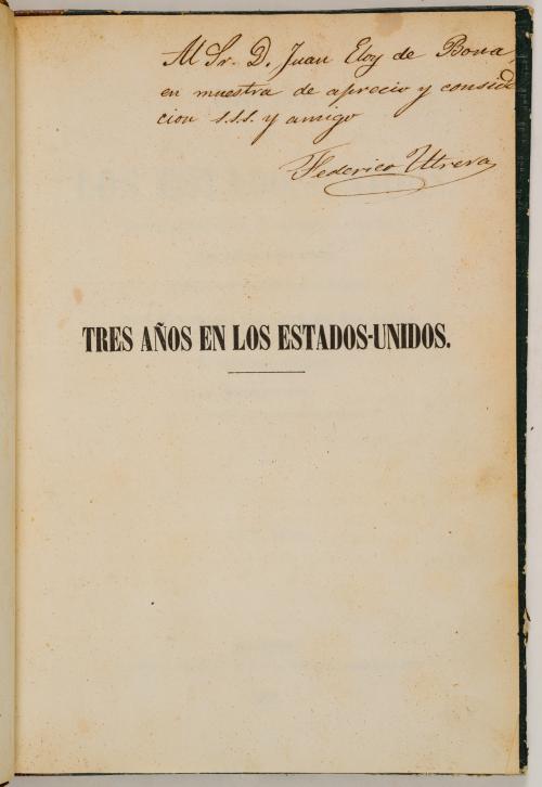 Utrera, Federico : Tres años en los Estados Unidos. Estudio