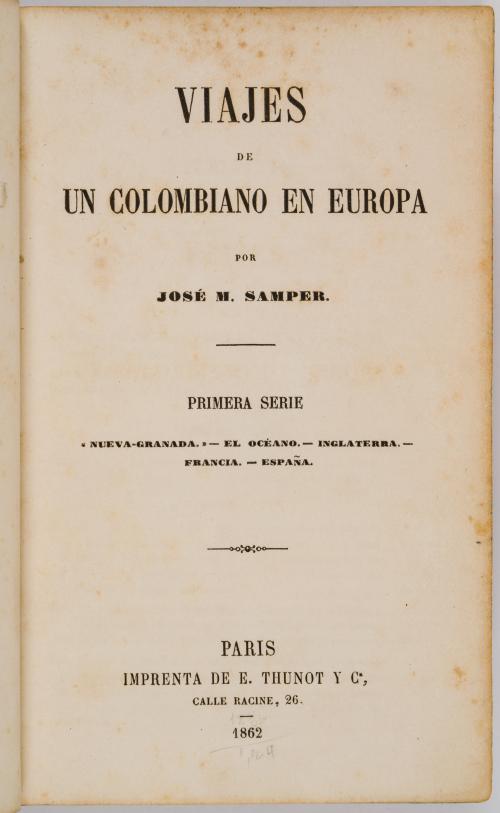 Samper, José María : Viajes de un colombiano en Europa