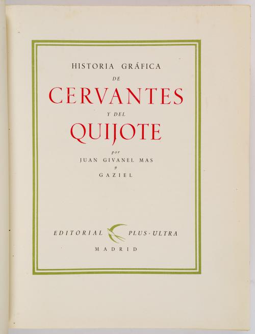 Cervantes, Miguel de : El Ingenioso Hidalgo Don Quijote de 