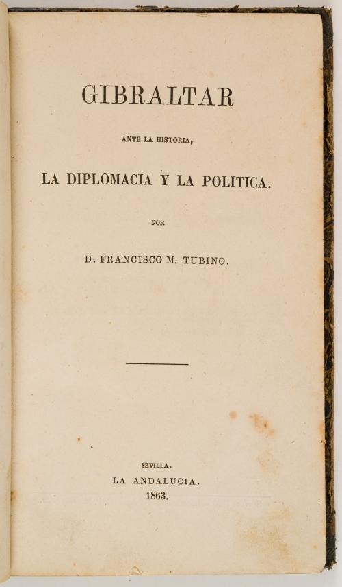 M. Tubino, D. Francisco : Gibraltar ante la historia, la di