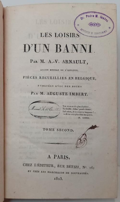 Imbert, M. Auguste : Les Loisirs D&#39;un Banni. Tomos I yII