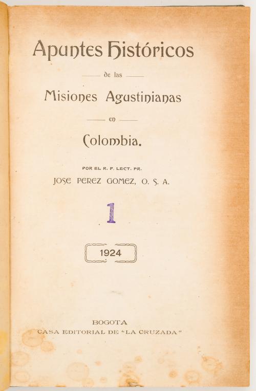 Gómez Pérez, José : Apuntes históricos de las misiones agus