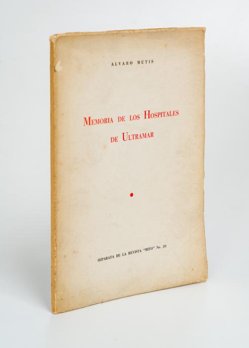 Mutis, Álvaro : Memorias de los hospitales de Ultramar. Sep