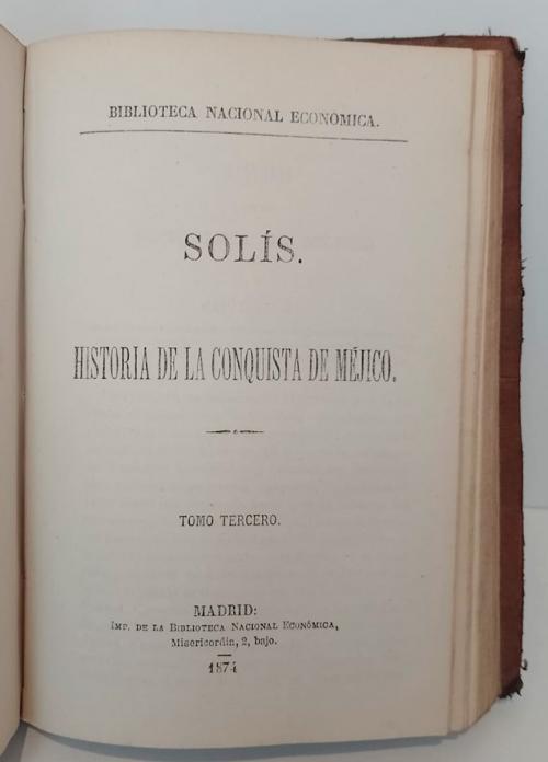 Biblioteca Nacional Economía : Solís, historia de la conqui