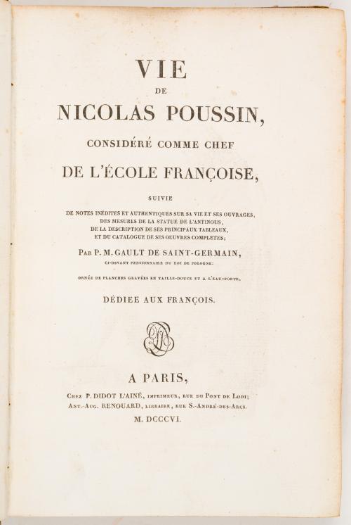 Saint - Germain, Gault de : Vie de Nicolas Poussin, considé